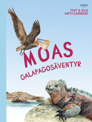 cover image of Moas Galapagosäventyr